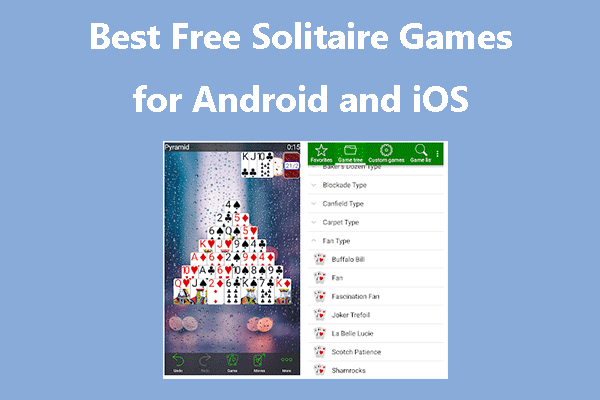 5 Best Free Solitaire Games for Android and iOS - MiniTool Partition Wizard