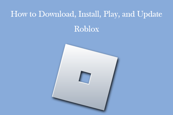 How To Download Robloxplayer.exe & Play Roblox Games