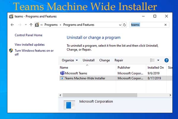 What Is Teams Machine Wide Installer and How to Set up It on PC