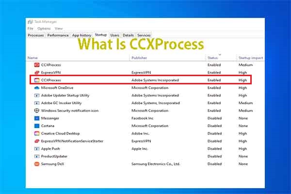 CCXProcess.exe: What Is It & Why and How to Disable It