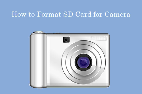 5 Ways to Format SD Card for Camera [on Camera & Windows]
