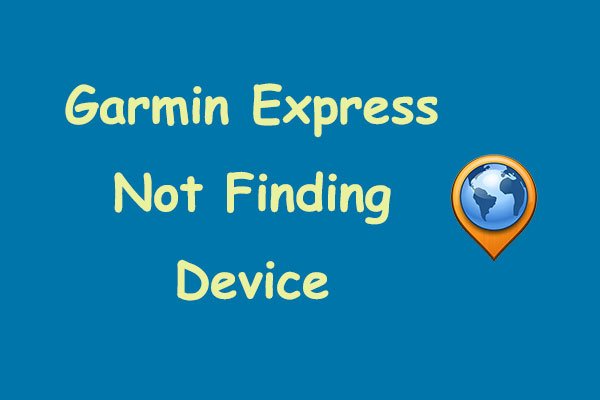 How to Fix Garmin Express Not Finding Devices Issue