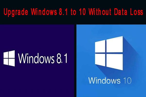 Upgrade From Windows 8.1 to Windows 10 or Windows 11