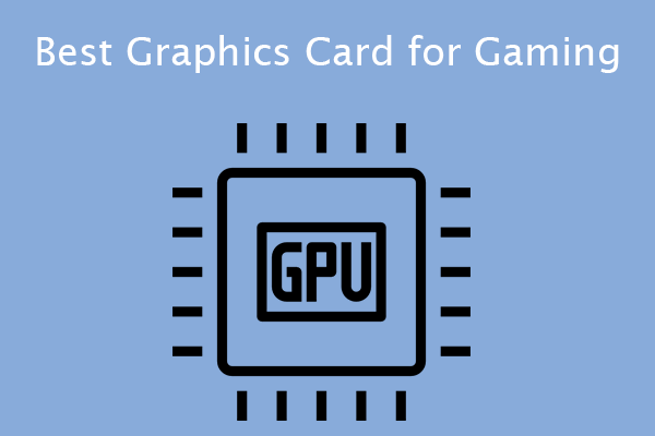 Choose the Best Graphics Card for Gaming