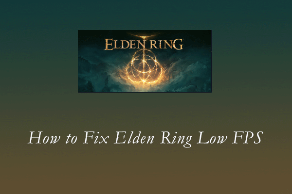 Can You Play Elden Ring on PC  Improve Elden Ring PC Performance -  MiniTool Partition Wizard