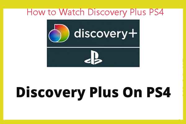 Discovery Plus PS4: How to Watch Discovery+ on PS4 Consoles