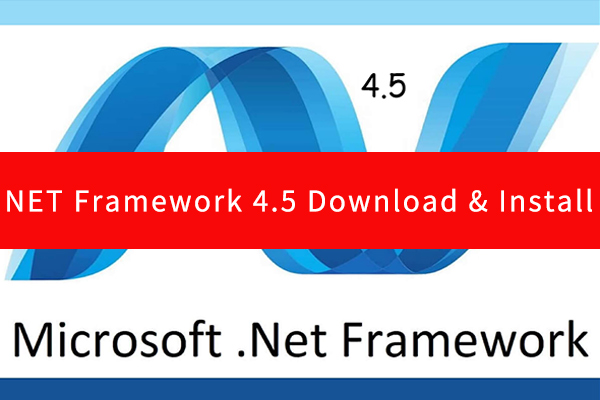 Microsoft .NET Framework 4.5 Download & Install for Windows 8/7