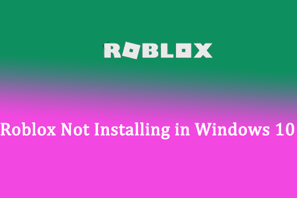 How to Install Roblox on Windows 10