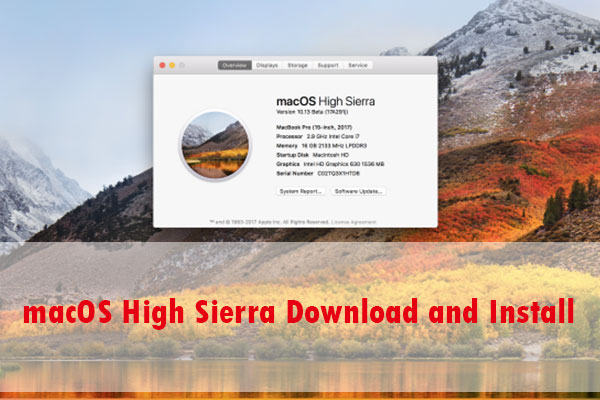 macOS High Sierra Download and Install [A Full Guide]