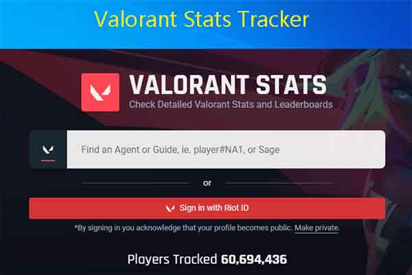 Topp 4 Valorant Trackers (online nettsteder/apper) for å se Valorant -statistikk