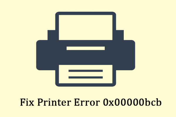 How to Fix Printer Error Code 0x00000bcb