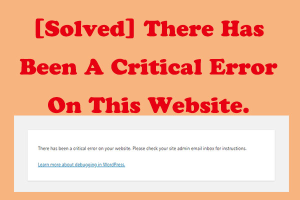 [Solved] There Has Been A Critical Error On This Website.