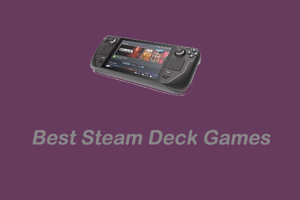 The Best Steam Deck Games You Can Play in 2023