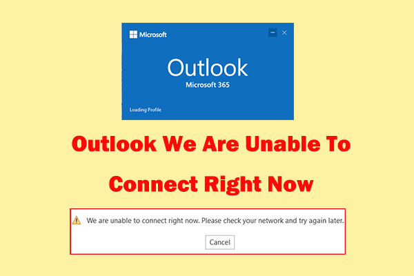 [Solved] Outlook We Are Unable To Connect Right Now