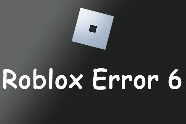 How to Fix Roblox Login Issues/Errors? Multiple Ways Are Here! - MiniTool