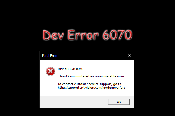 What Can You Do to Fix COD Warzone Dev Error 6070 on PC?