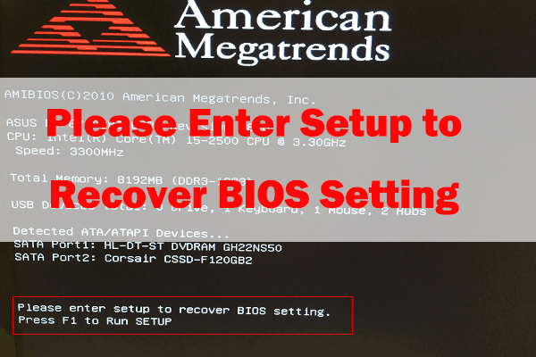Please Enter Setup to Recover BIOS Setting – Top 8 Fixes!