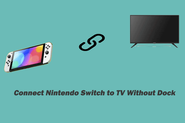 How to Hook up a Nintendo Switch to a TV