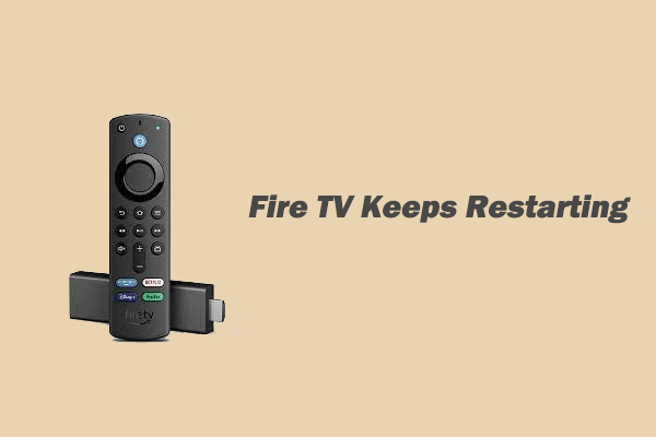 Fire TV Keeps Restarting? Here Are the 6 Solutions