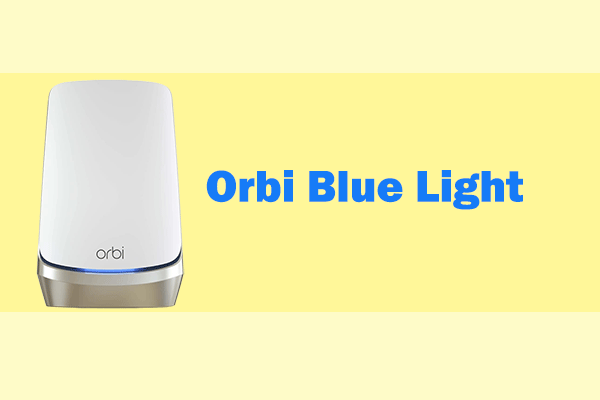 What Does the Orbi Blue Light Mean? How to Repair It?