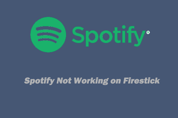 [Solved] Fix Spotify Not Working on Firestick