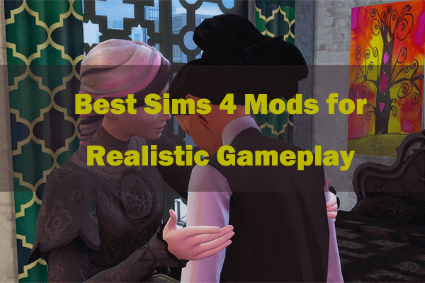 Top 10 Best Sims 4 Mods for Realistic Gameplay