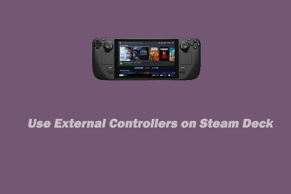 How to Use External Controllers on Steam Deck