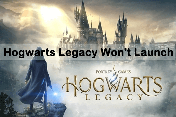 Hogwarts Legacy Won't Launch on PC? Try These Methods