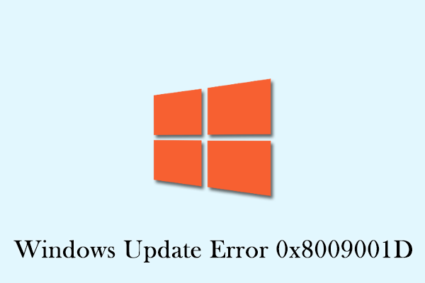 Top 6 Solutions to Repair Windows Update Error 0x8009001D
