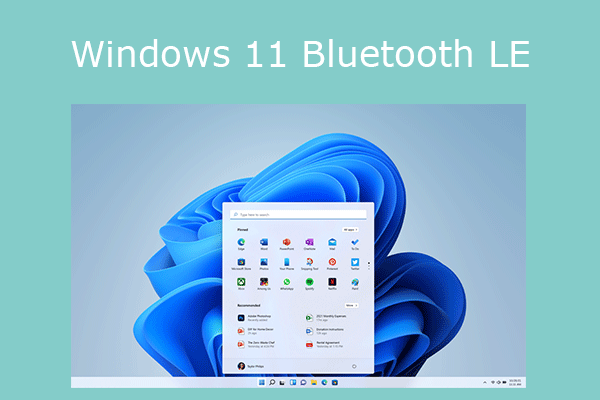 Windows 11 Adds the Bluetooth LE Audio Support