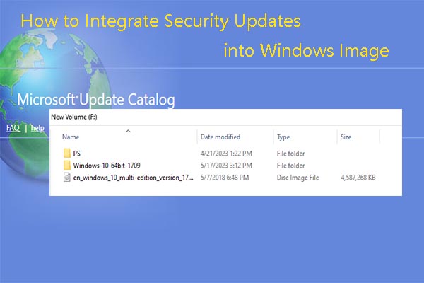 How to Integrate Security Updates into Windows Image? [Solved]