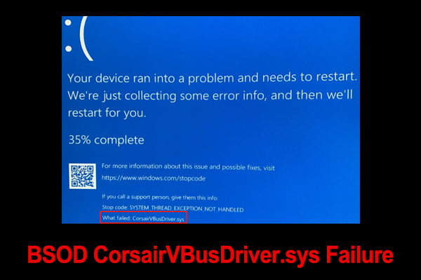 BSOD CorsairVBusDriver.sys Failure on Windows 10/11? [Fixed]