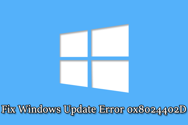 Windows Update Error 0x8024402D: A Full Guide to Fix It