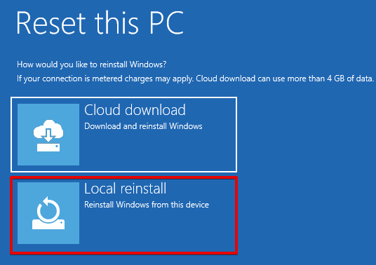 select Local reinstall in WinRE