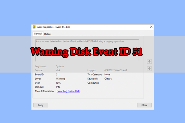 What Causes the Warning Disk Event ID 51? & How to Fix It?