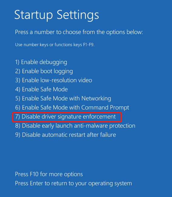 Choose Disable driver signature enforcement