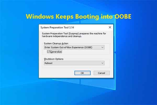 Windows Keeps Booting into OOBE? Fix the Issue and Exit OOBE