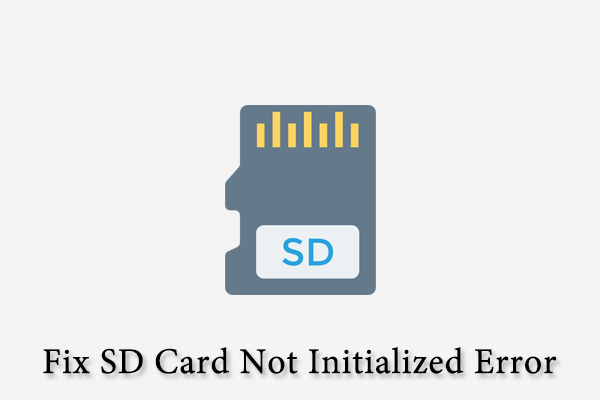 How to Repair SD Card Not Initialized Error? [Full Guide]