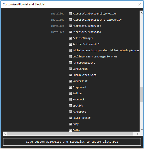 Windows10Debloater custom Allowlist and Blocklist