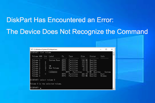 DiskPart Error: The Device Does Not Recognize the Command
