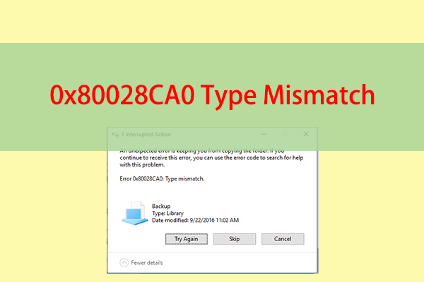 6 Methods to Fix Error 0x80028CA0: Type Mismatch