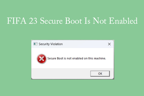 How to Fix Secure Boot is not enabled on this machine in FIFA 23 -  Followchain