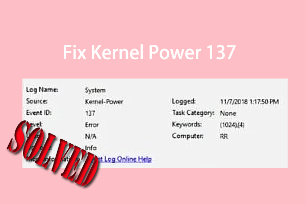 Kernel Power 137: What Trigger It & How to Fix It?