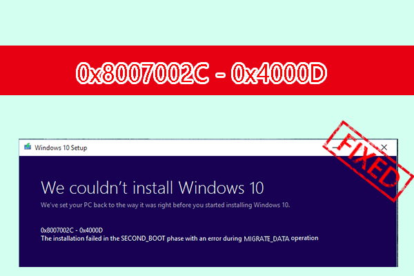 How to Fix the Windows Installation Error 0x8007002C – 0x4000D?