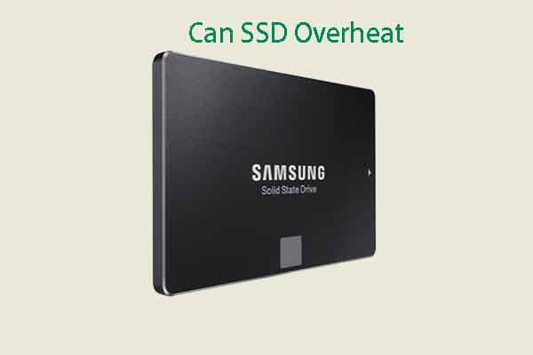 Can SSD Overheat? Find the Reasons, Consequences, and Fixes