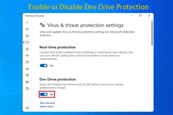 2 Simple Methods to Enable or Disable Dev Drive Protection