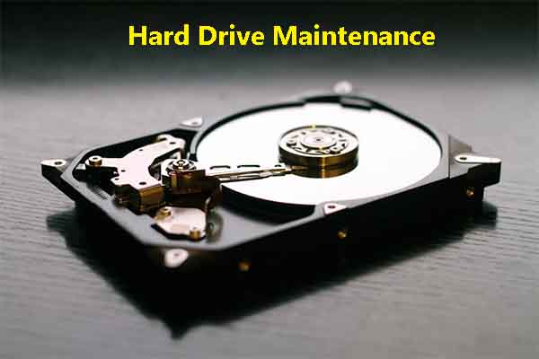 Hard Drive Maintenance: To Make Hard Drive Last Longer