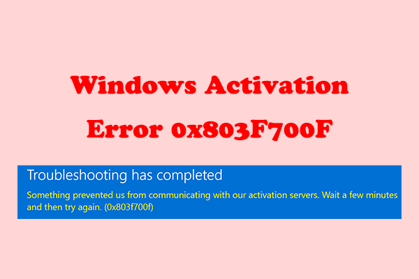 Windows Activation Error 0x803F700F: Reasons & Solutions