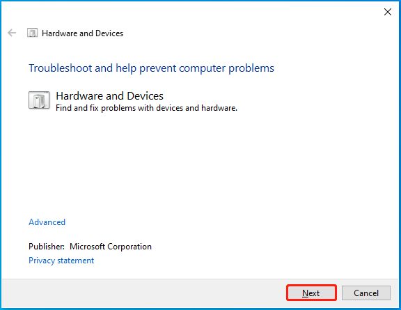Run the Hardware and Devices troubleshooter