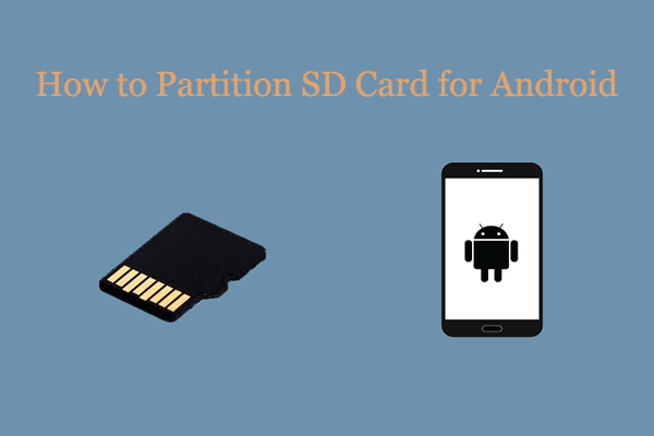 How to Partition SD Card for Android? Follow This Tutorial